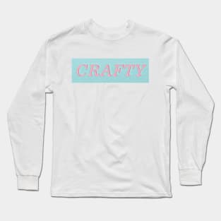 Crafty Long Sleeve T-Shirt